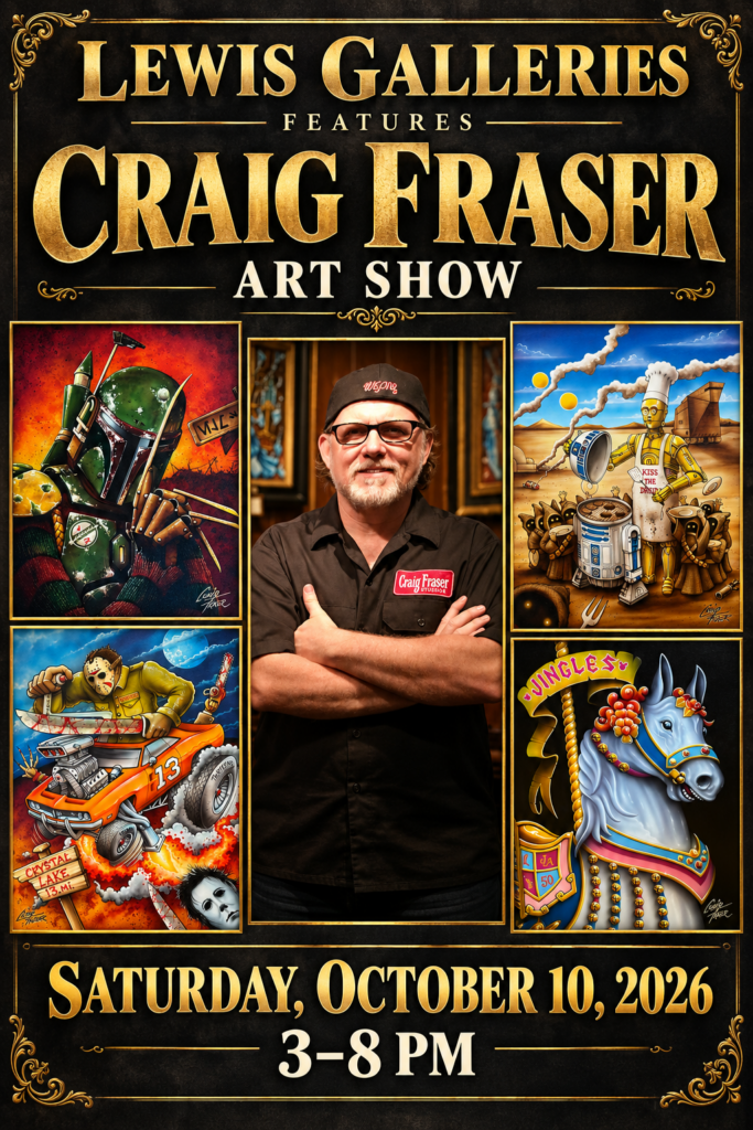 Craig Fraser Art Show at Lewis Galleries